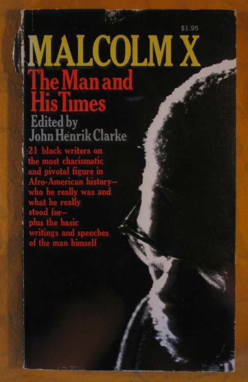 Image for Malcolm X: The Man and His Times Malcolm X: The Man and His Times
