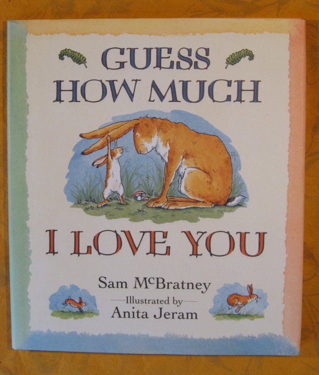 Guess How Much I Love You