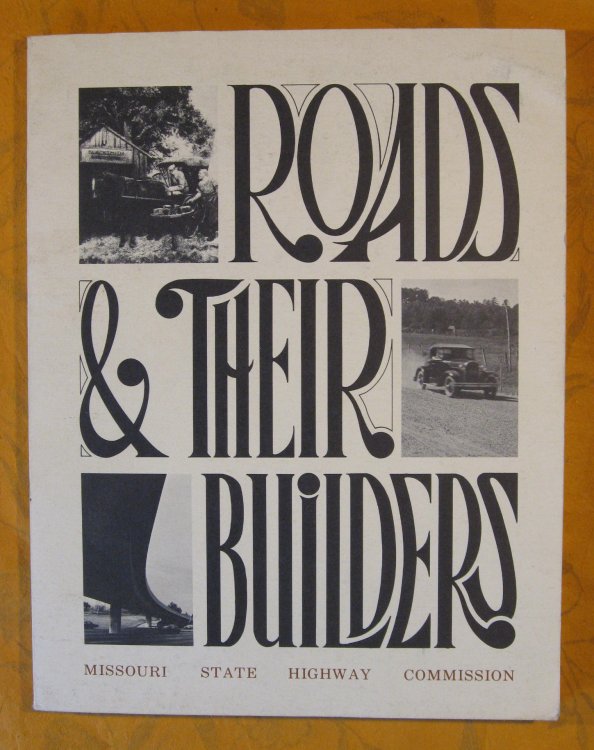 Image for Roads and Their Builders Roads and Their Builders