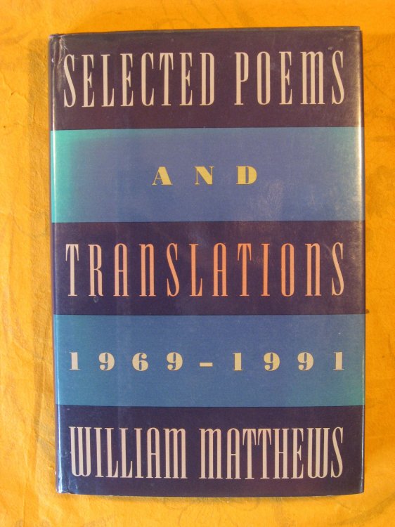 Image for Selected Poems and Translations, 1969-1991 Selected Poems and Translations, 1969-1991
