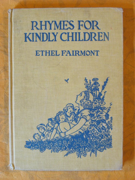 Rhymes for Kindly Children: Modern Mother Goose Jingles