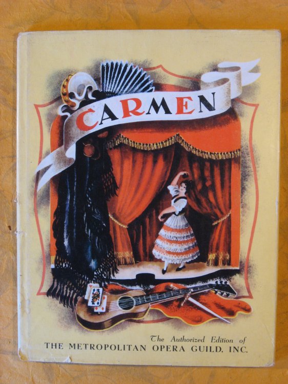 Carmen: The Story of Bizet's Opera