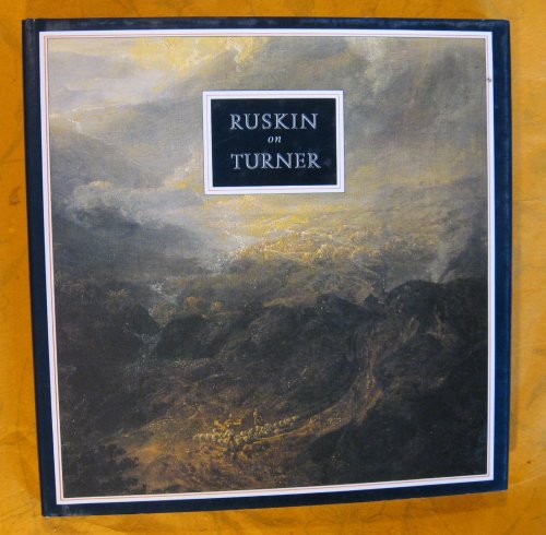 Image for Ruskin on Turner Ruskin on Turner