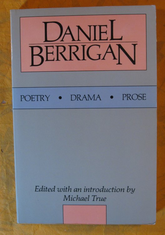 Image for Daniel Berrigan: Poetry, Drama, Prose Daniel Berrigan: Poetry, Drama, Prose