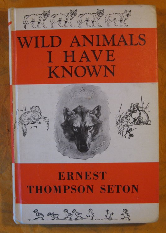 Wild Animals I Have Known