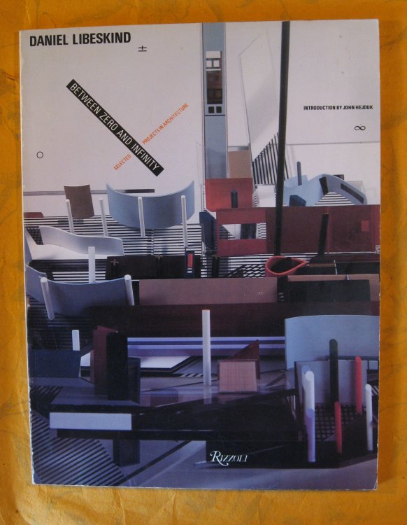 Image for Daniel Libeskind: Between Zero and Infinity Daniel Libeskind: Between Zero and Infinity
