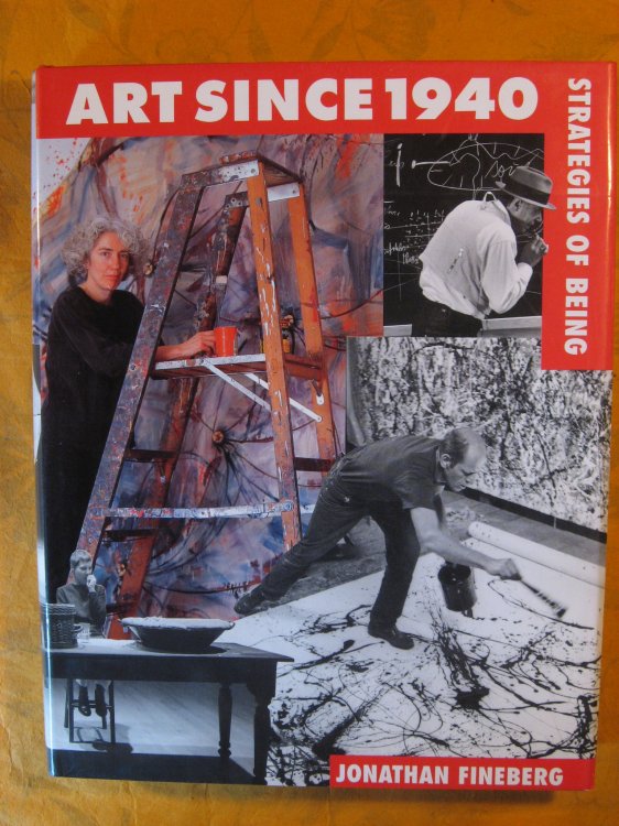 Image for Art Since 1940: Strategies of Being Art Since 1940: Strategies of Being