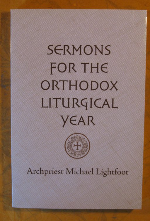 Image for Sermons for the Orthodox Liturgical Year Sermons for the Orthodox Liturgical Year
