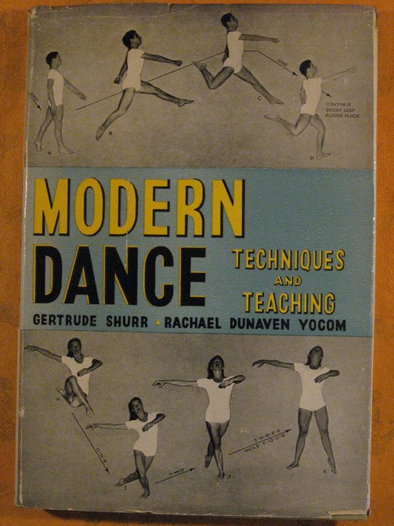 Image for Modern Dance Techniques and Teaching Modern Dance Techniques and Teaching