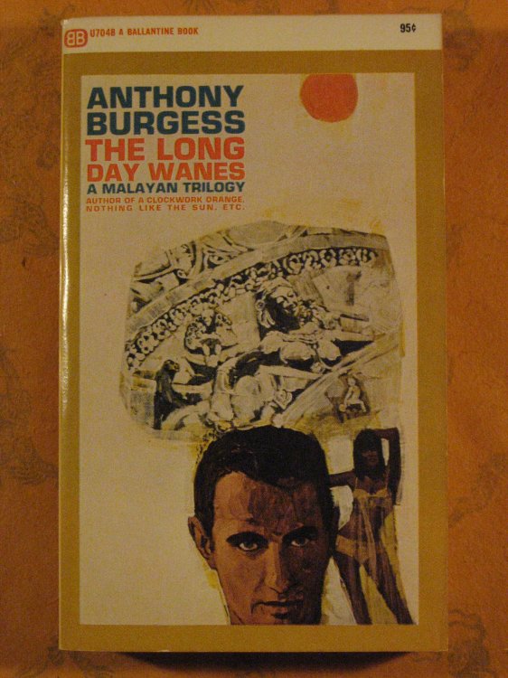 Image for Long Day Wanes, The: a Malayan Trilogy Long Day Wanes, The: a Malayan Trilogy