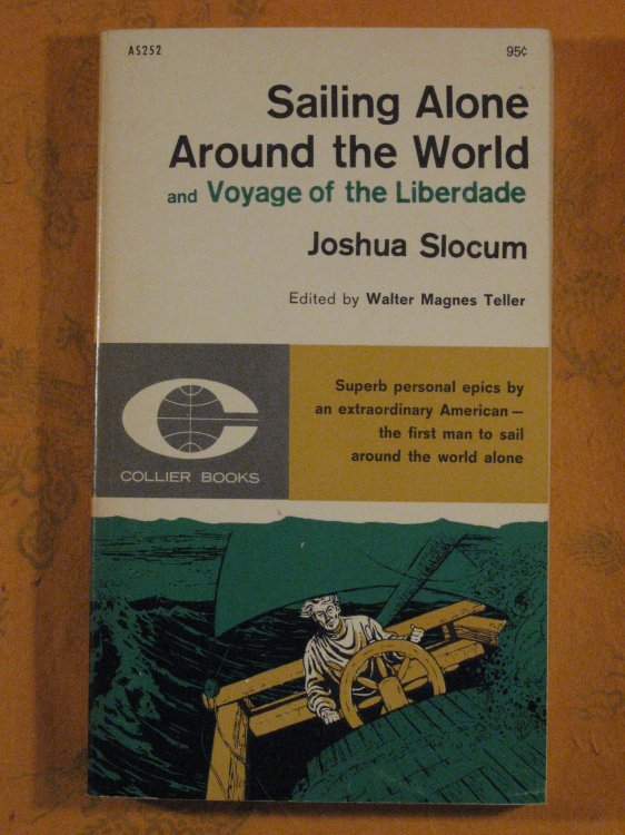 Image for Sailing Alone Around the World and Voyage of the Liberdade Sailing Alone Around the World and Voyage of the Liberdade