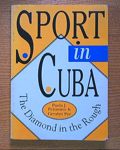Image for Sport in Cuba; the Diamond in the Rough Sport in Cuba; the Diamond in the Rough