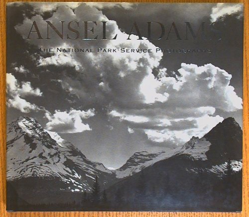 Image for Ansel Adams: The National Park Service Photographs Ansel Adams: The National Park Service Photographs