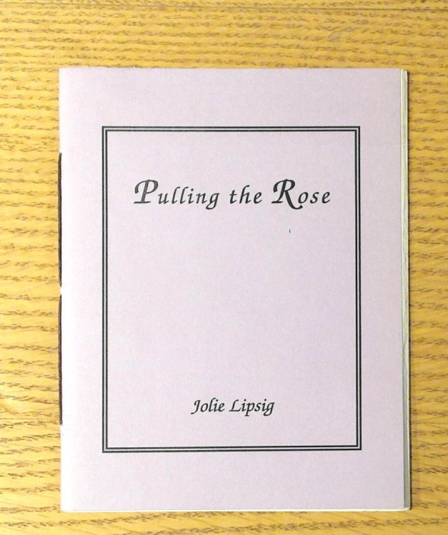 Image for Pulling the Rose Pulling the Rose