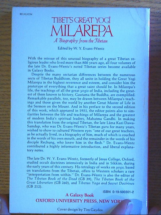 Tibet's Great Yogi Milarepa [History of Jetsun-Milarepa]; A Biography from the Tibetan