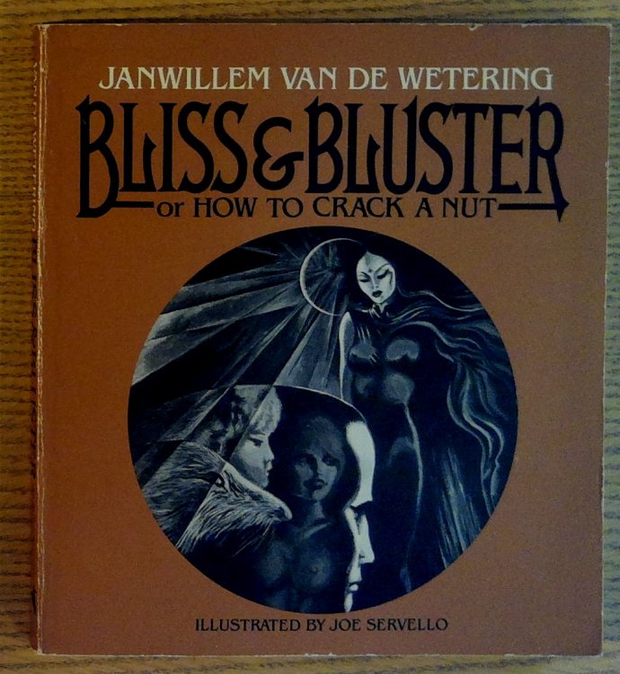 Image for Bliss & Bluster or How to Crack a Nut Bliss & Bluster or How to Crack a Nut