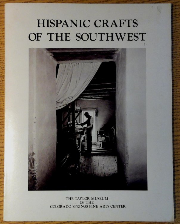 Image for Hispanic Crafts of the Southwest Hispanic Crafts of the Southwest
