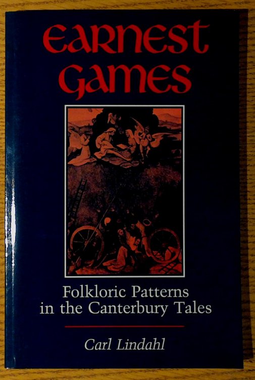 Earnest Games: Folkloric Patterns in the Canterbury Tales