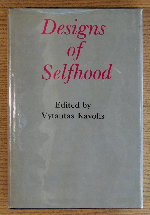 Image for Designs of Selfhood Designs of Selfhood