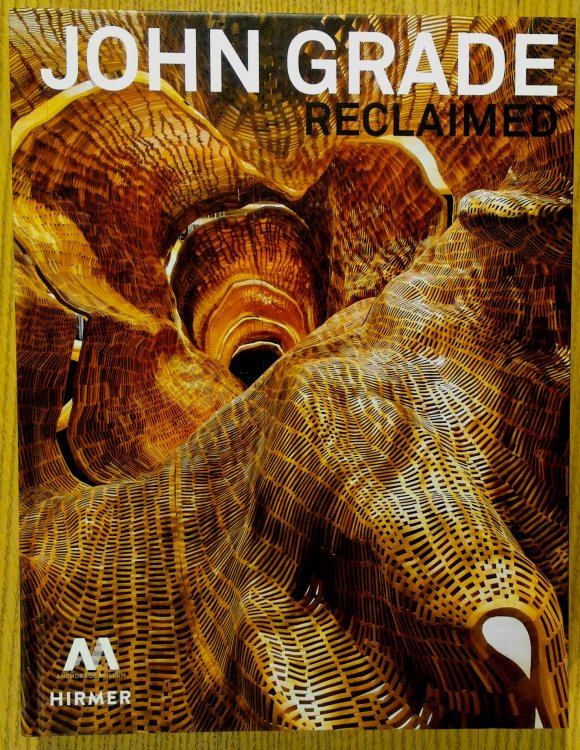 John Grade : Reclaimed