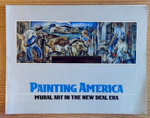 Painting America: Mural Art in the New Deal Era