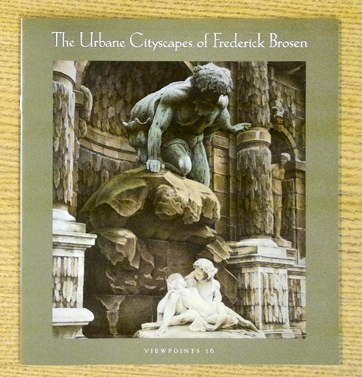 Image for Urbane Cityscapes of Frederick Brosen, The Urbane Cityscapes of Frederick Brosen, The