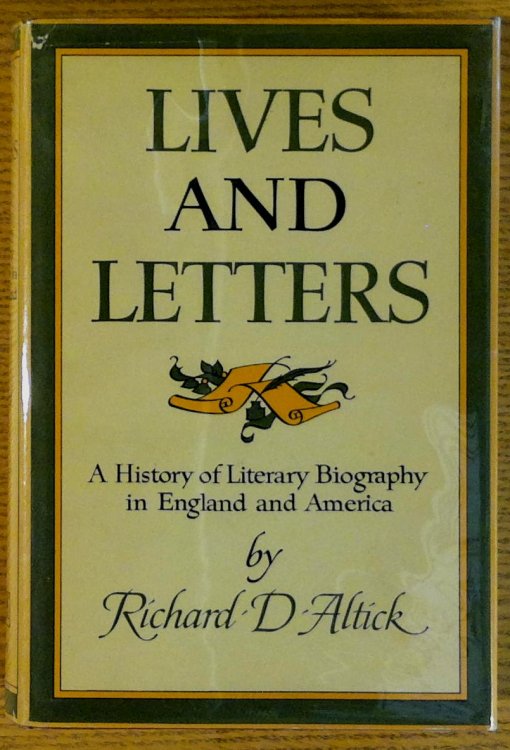 Image for Lives and Letters: a History of Literary Biography in England and America Lives and Letters: a History of Literary Biography in England and America