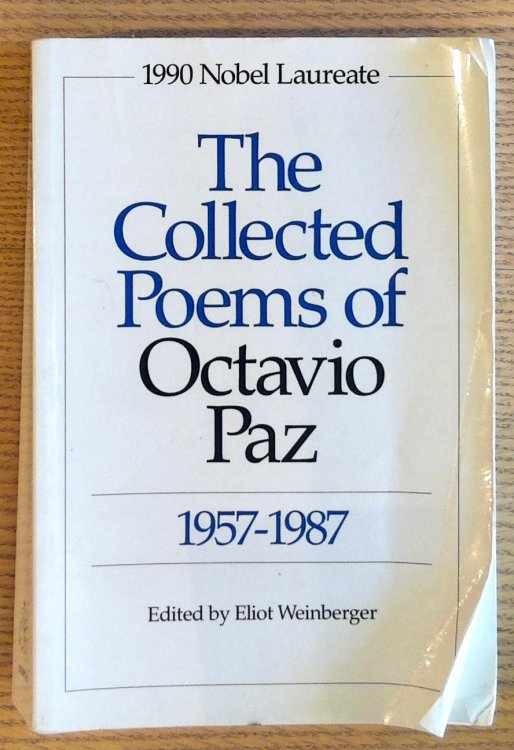 Image for The Collected Poems of Octavio Paz 1957 - 1987 The Collected Poems of Octavio Paz 1957 - 1987