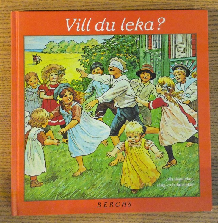 Image for Vill Du Leka Alla Slags Lekar, Sanglekar, Danslekar Vill Du Leka Alla Slags Lekar, Sanglekar, Danslekar
