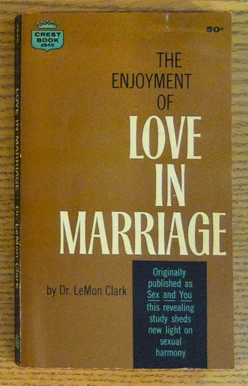 Image for Enjoyment of Love in Marriage, The Enjoyment of Love in Marriage, The