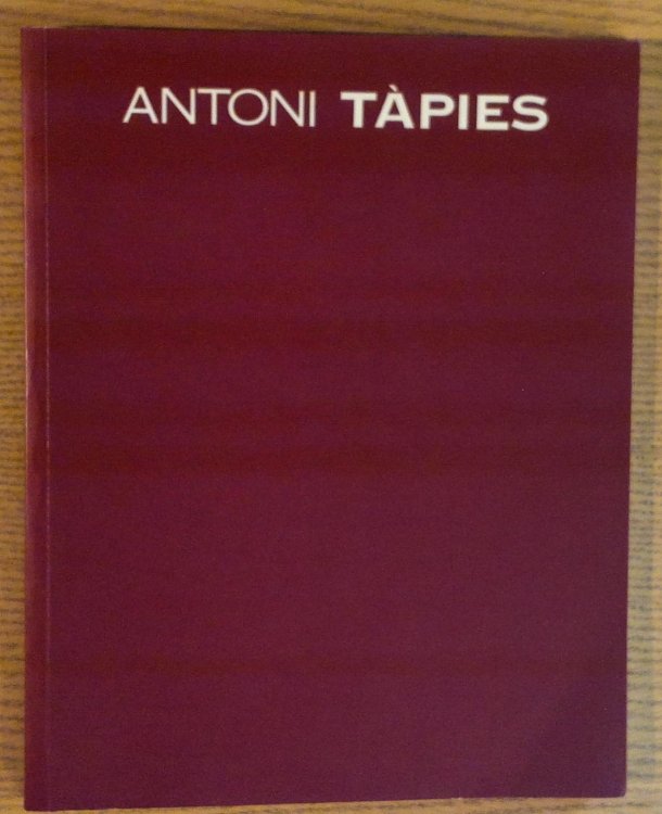 Image for Antoni Tapies: XLV Bienal de Venecia, Puntos cardinales del Arte, Pabellon de Espana Antoni Tapies: XLV Bienal de Venecia, Puntos cardinales del Arte, Pabellon de Espana