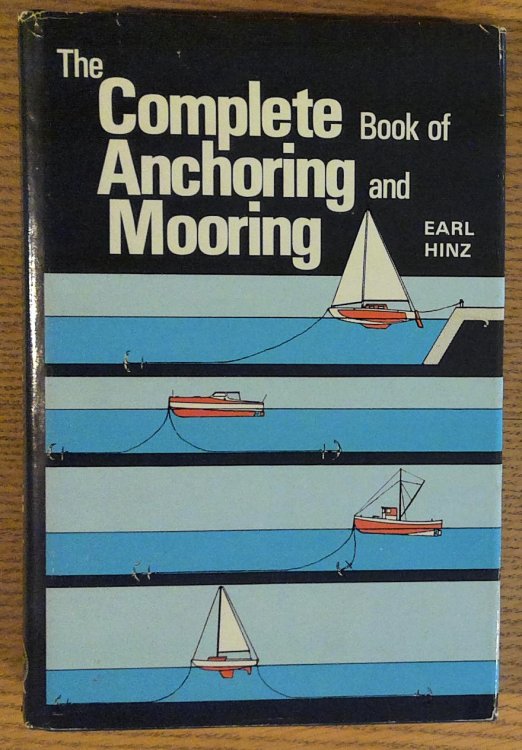 Image for Complete Book of Anchoring and Mooring, The Complete Book of Anchoring and Mooring, The