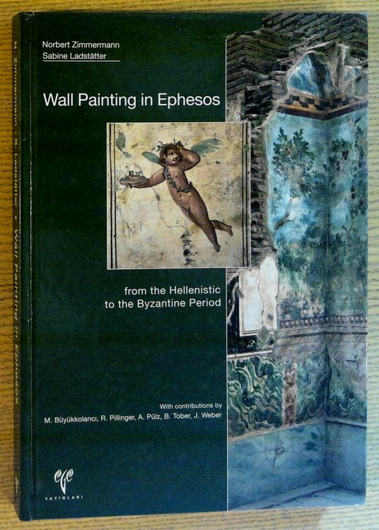 Image for Wall painting in Ephesos. From the Hellenistic to the Byzantine Period Wall painting in Ephesos. From the Hellenistic to the Byzantine Period