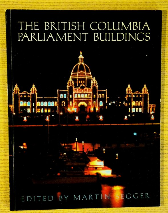 British Columbia Parliament Buildings, The