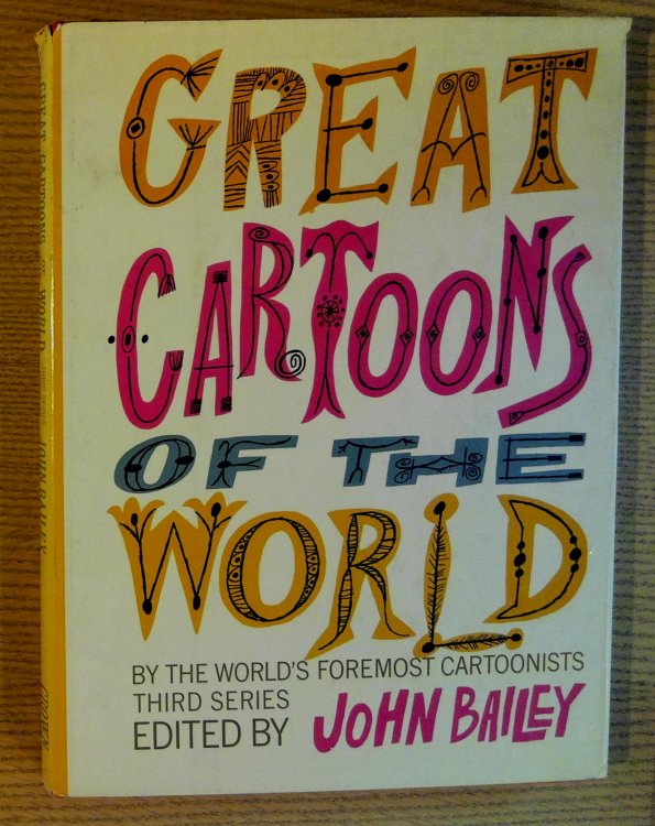 Image for Great Cartoons of the World Third Series By the World's Foremost Cartoonists Great Cartoons of the World Third Series By the World's Foremost Cartoonists