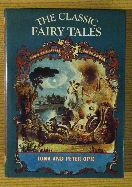 Image for The Classic Fairy Tales The Classic Fairy Tales