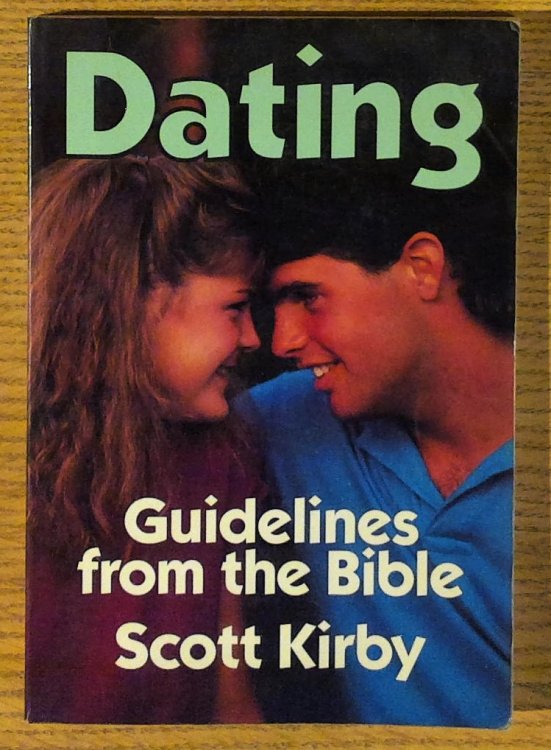 Image for Dating: Guidelines from the Bible Dating: Guidelines from the Bible