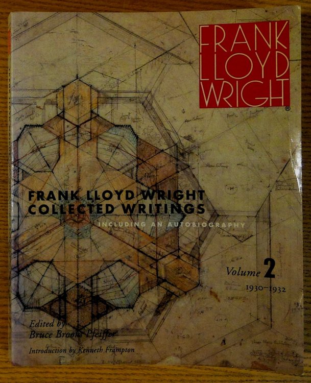 Image for Frank Lloyd Wright ( Collected Writings Volume 2 1930- 1932) Frank Lloyd Wright ( Collected Writings Volume 2 1930- 1932)