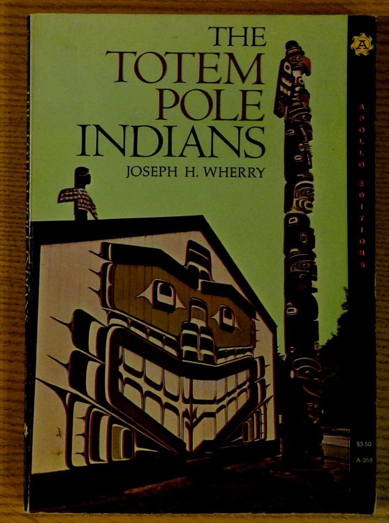 Image for The Totem Pole Indians The Totem Pole Indians