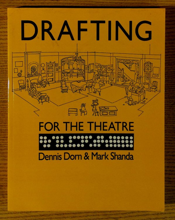 Image for Drafting for the Theatre Drafting for the Theatre