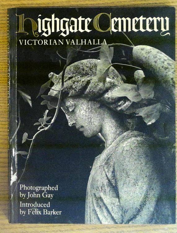 Image for Highgate Cemetery: Victorian Valhalla Highgate Cemetery: Victorian Valhalla