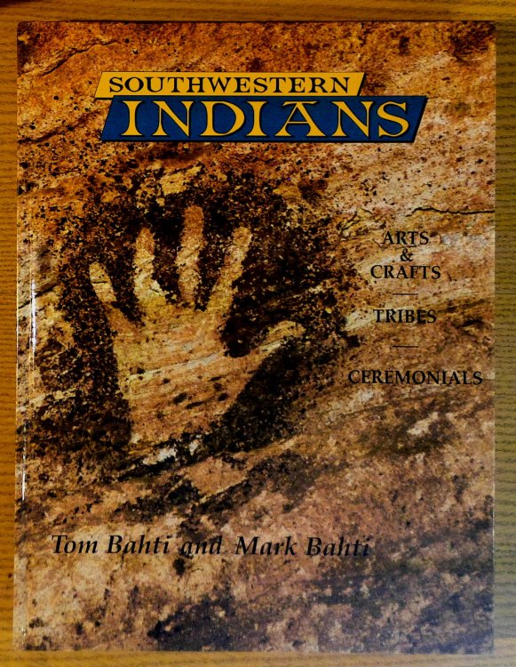 Image for Southwestern Indians: Arts & Crafts, Tribes, Ceremonials Southwestern Indians: Arts & Crafts, Tribes, Ceremonials