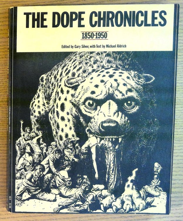 Image for The Dope Chronicles, 1850-1950 The Dope Chronicles, 1850-1950