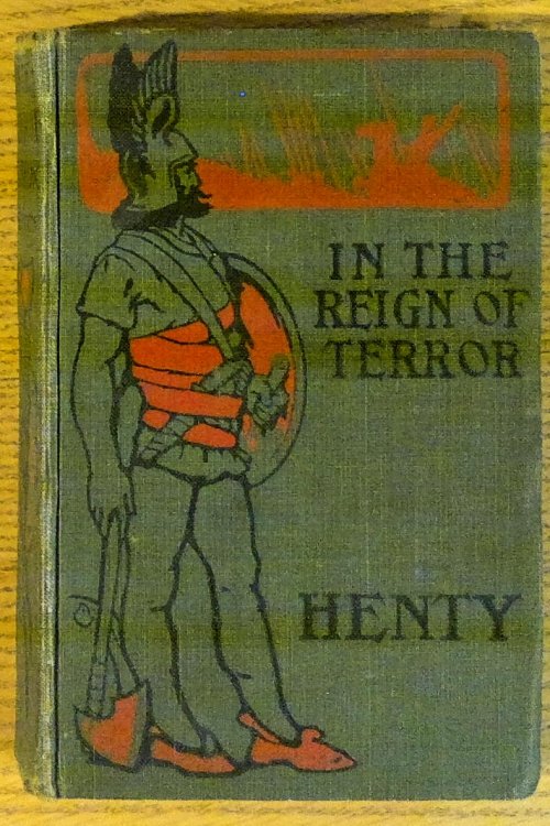 Image for In the Reign of Terror: The Adventures of a Westminster Boy In the Reign of Terror: The Adventures of a Westminster Boy