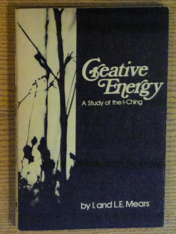 Image for Creative Energy: a Study of the I-Ching Creative Energy: a Study of the I-Ching