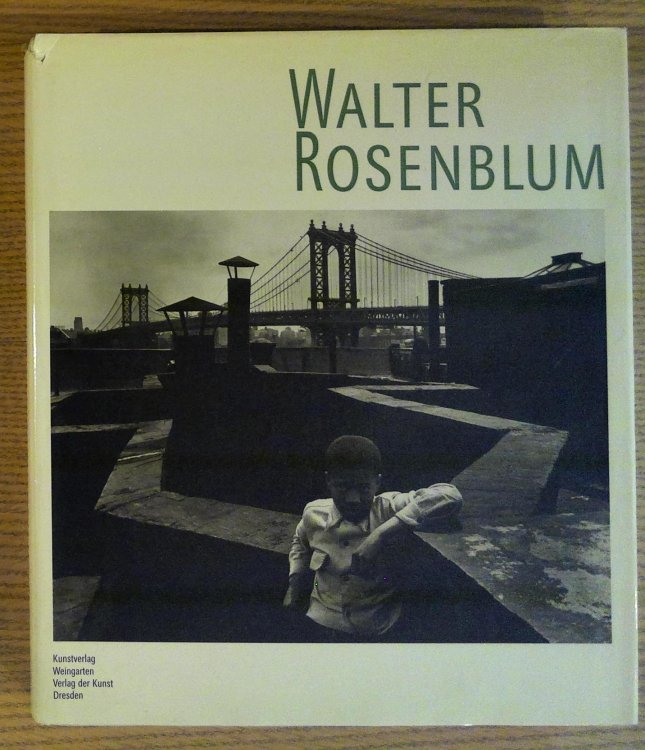 Image for Walter Rosenblum Walter Rosenblum