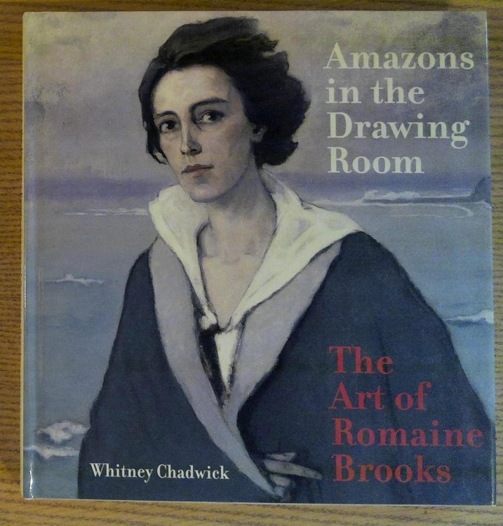 Image for Amazons in the Drawing Room: The Art of Romaine Brooks Amazons in the Drawing Room: The Art of Romaine Brooks