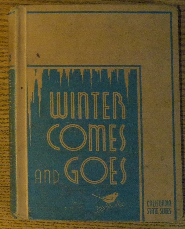 Image for Winter Comes and Goes: The How and Why Science Books 2 Winter Comes and Goes: The How and Why Science Books 2
