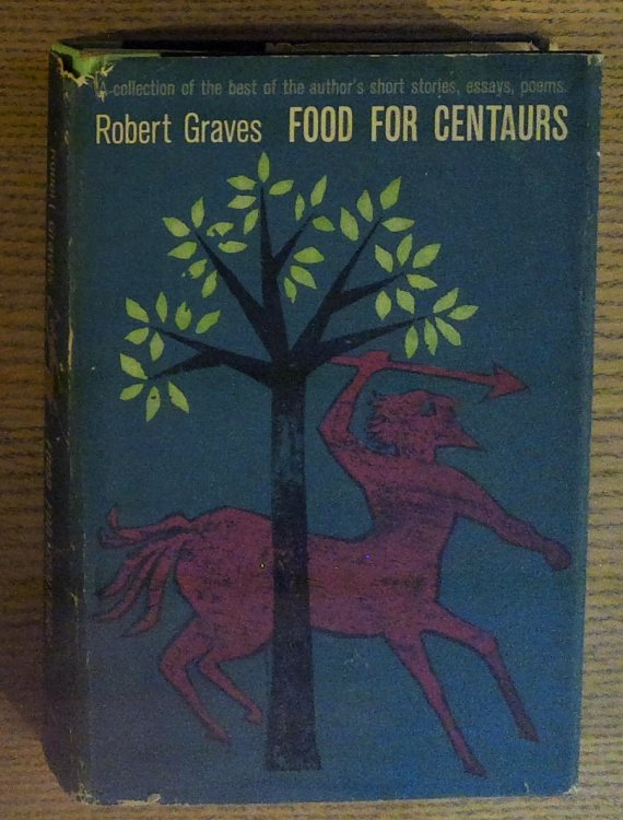 Image for Food for Centaurs: Stories, Talks, Critical Studies, Poems Food for Centaurs: Stories, Talks, Critical Studies, Poems