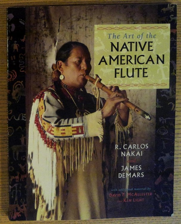 Image for The Art of the Native American Flute The Art of the Native American Flute